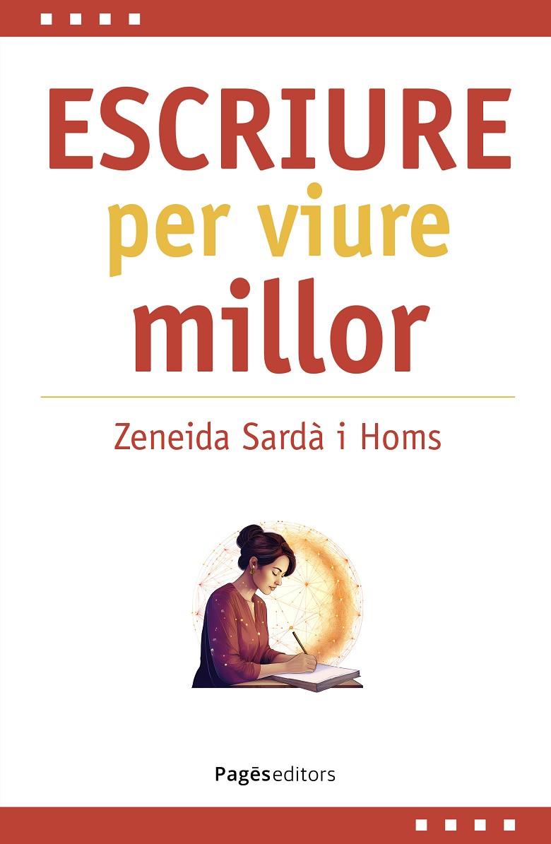 Escriure per viure millor | 9788413037165 | Zeneida Sardà i Homs