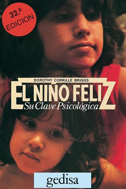 El niño feliz | 9788474320015 | Dorothy Corkille Briggs