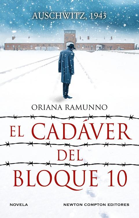 El cadáver del Bloque 10 | 9788410359550 | Oriana Ramunno