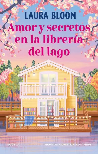 Amor y secretos en la librería del lago | 9791387788629 | Laura Bloom