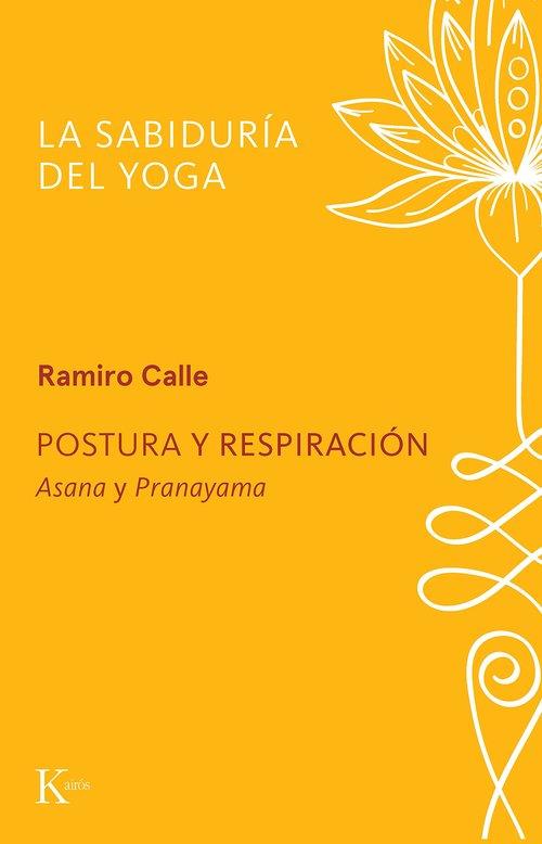 Postura y respiración | 9788411213370 | Ramiro Calle