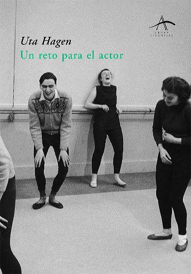 Un reto para el actor | 9788484281306 | Uta Hagen