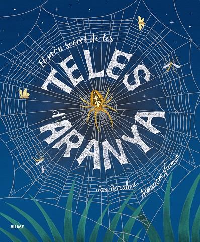 El món secret de les teles d'aranya | 9791388023033 | Jan Beccaloni ; Namasri Niumim