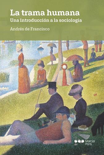 La trama humana | 9788419892744 | Andrés de Francisco Díaz