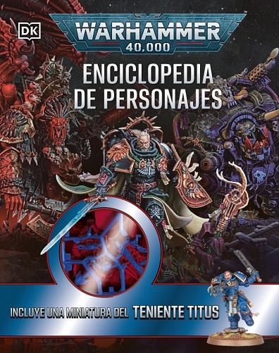 Warhammer 40.000 Enciclopedia de personajes (+ miniatura) | 9780241794302