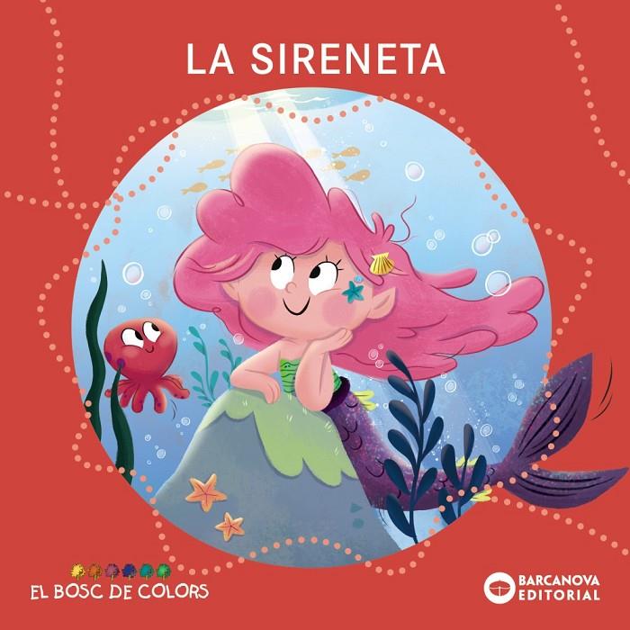 La sireneta | 9788448964375 | Estel Baldó ; Rosa Gil ; Maria Soliva ; Leire Martin