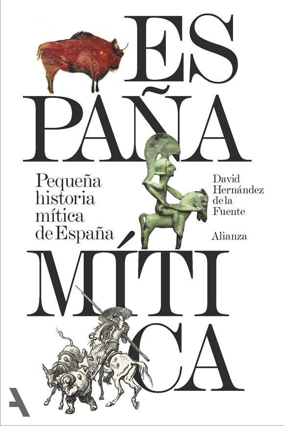 Pequeña historia mítica de España | 9791370092832 | David Hernández de la Fuente