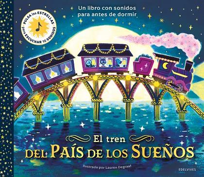 El tren del País de los Sueños | 9788414074220 | Becky Watson ; Lauren Degraaf