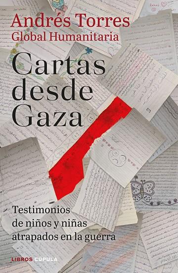 Cartas desde Gaza | 9788448049416 | Andrés Torres