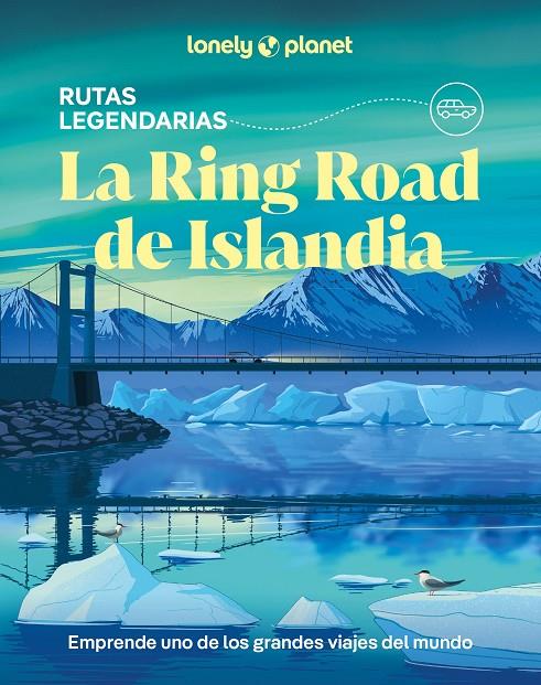 La Ring Road de Islandia | 9788408323174