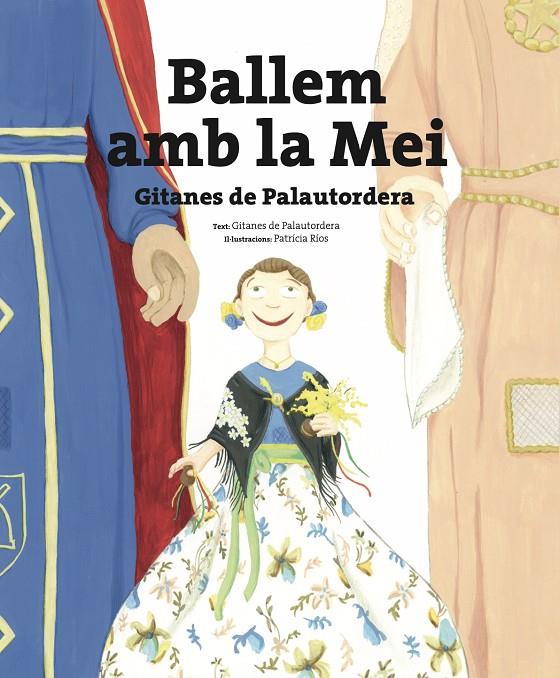 Ballem amb la Mei | 9788410478176 | Patrícia Ríos ; Gitanes de Palautordera