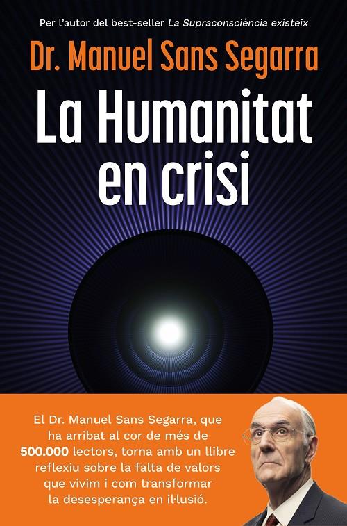 La humanitat en crisi | 9788466435475 | Manuel Sans Segarra