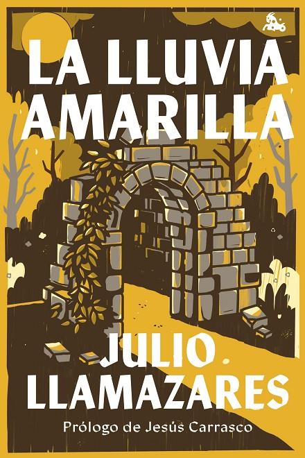 La lluvia amarilla | 9788432249709 | Julio Llamazares
