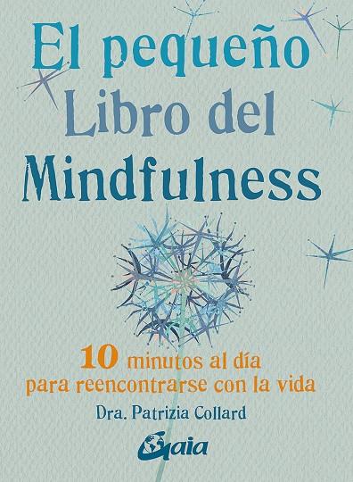 El pequeño libro del Mindfulness | 9788484455394 | Patrizia Collard