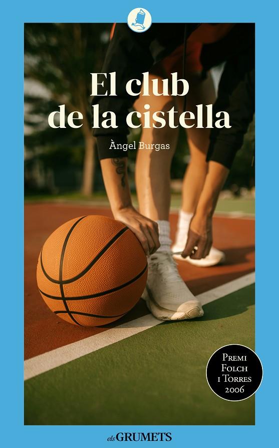 El club de la cistella | 9788424677916 | Àngel Burgas