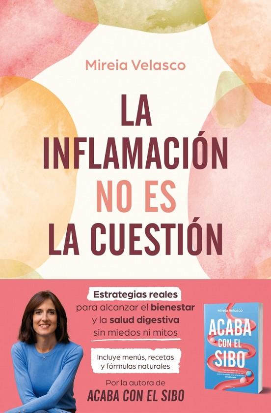 La inflamación no es la cuestión | 9788410274785 | Mireia Velasco