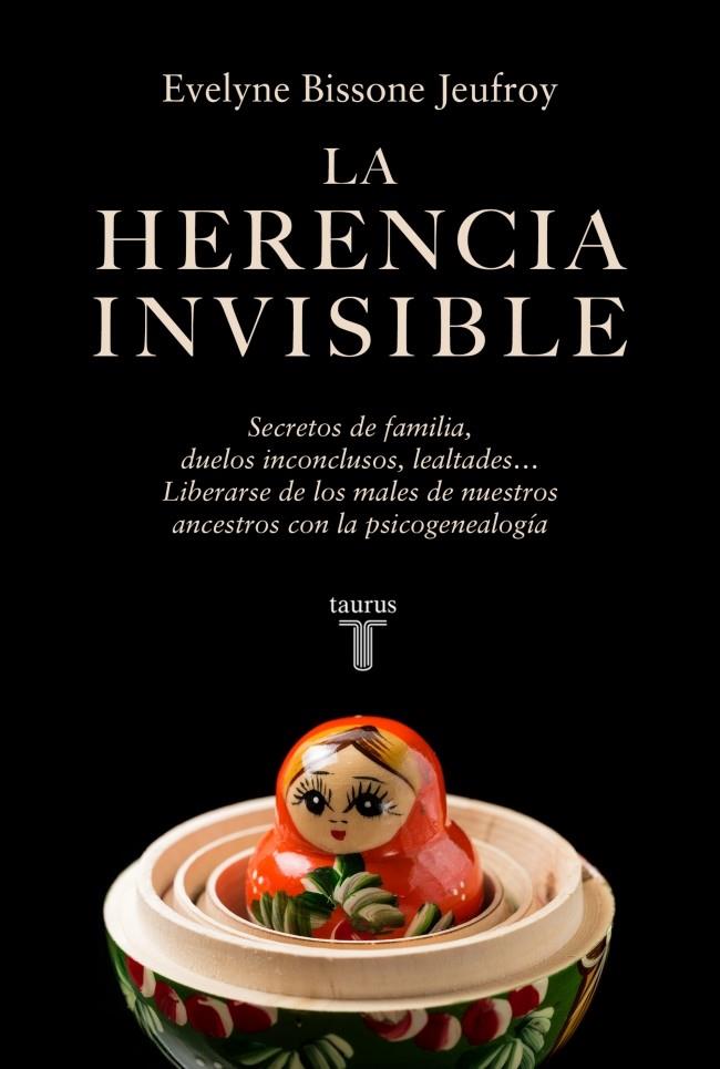 La herencia invisible | 9788430628674 | Evelyne Bissone Jeufroy