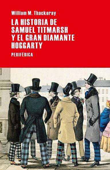 La historia de Samuel Titmarsh y el gran diamante Hoggarty | 9788492865949 | William M. Thackeray