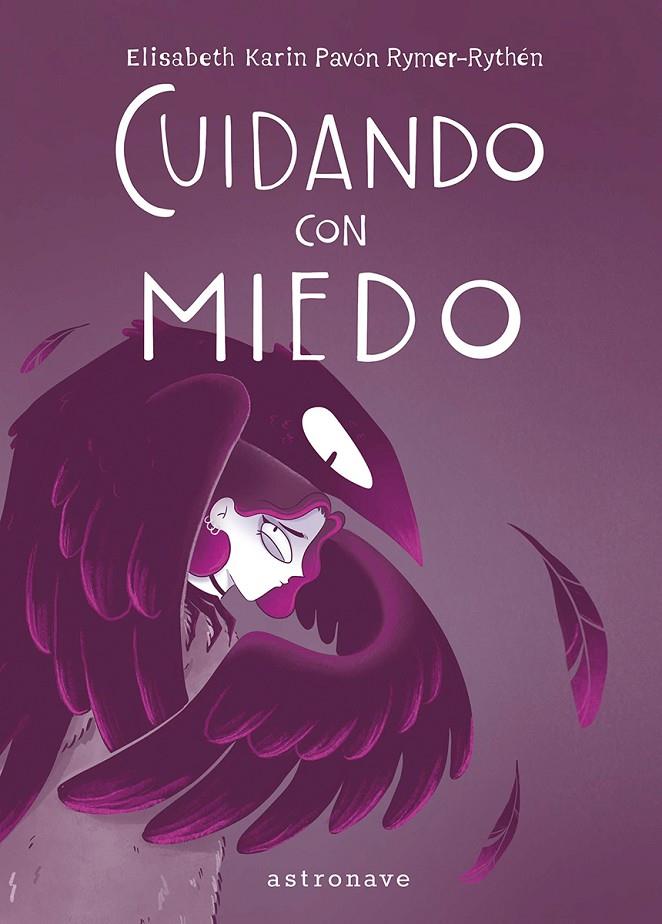 Cuidando con miedo | 9788467981742 | Elisabeth Karin Pavón Rymer-Rythén