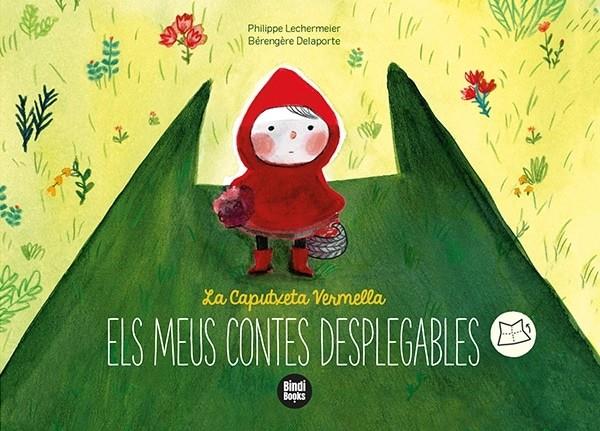 La Caputxeta Vermella | 9788418288074 | Philippe Lechermeier ; Bérengère Delaporte