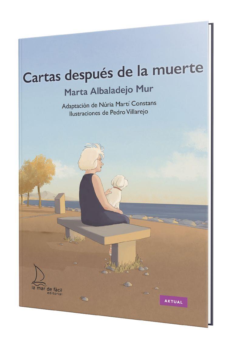 Cartas después de la muerte | 9788410371446 | Marta Albaladejo Mur ; Núria Martí Constans