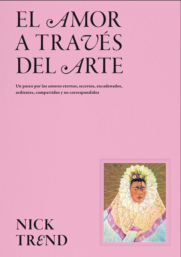 El amor a través del arte | 9788419043658 | Nick Trend
