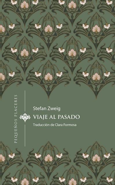 Viaje al pasado | 9788412983715 | Stefan Zweig