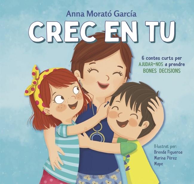 Crec en tu | 9788448854089 | Anna Morató García