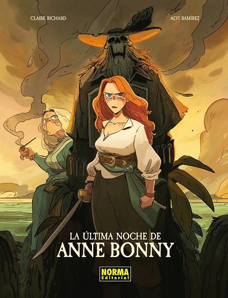 La última noche de Anne Bonny | 9788467983609 | Claire Richard ; Alvi Ramírez