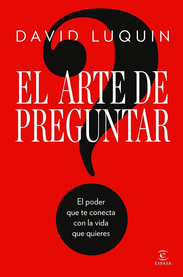 El arte de preguntar | 9788467083552 | David Luquin