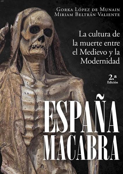 España macabra | 9791399078879 | Gorka Lopez de Munain ; Miriam Beltrán Valiente