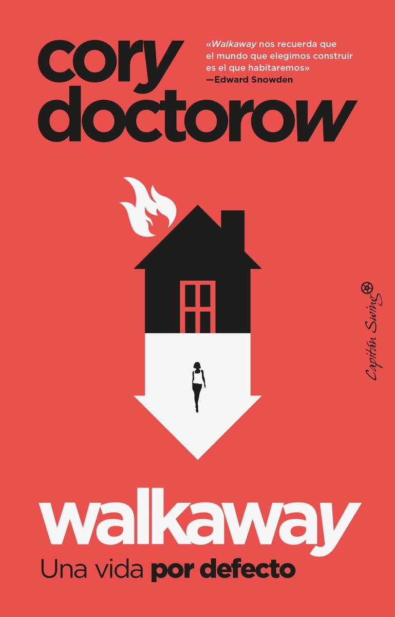 Walkaway | 9788412620023 | Cory Doctorow