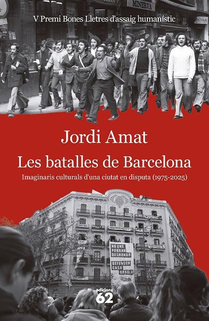 Les batalles de Barcelona | 9788429783117 | Jordi Amat