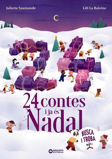 24 Històries i ja és Nadal | 9788448965464 | Juliette Saumande ; Lili La Baleine