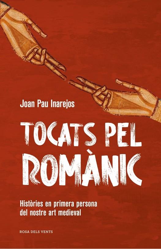 Tocats pel romànic | 9791387653682 | Joan Pau Inarejos