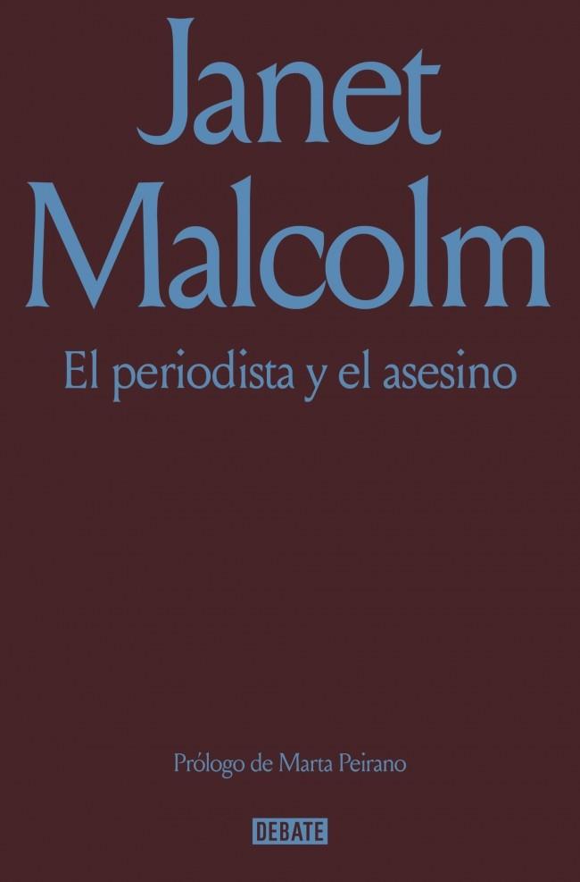 El periodista y el asesino | 9791387600952 | Janet Malcolm