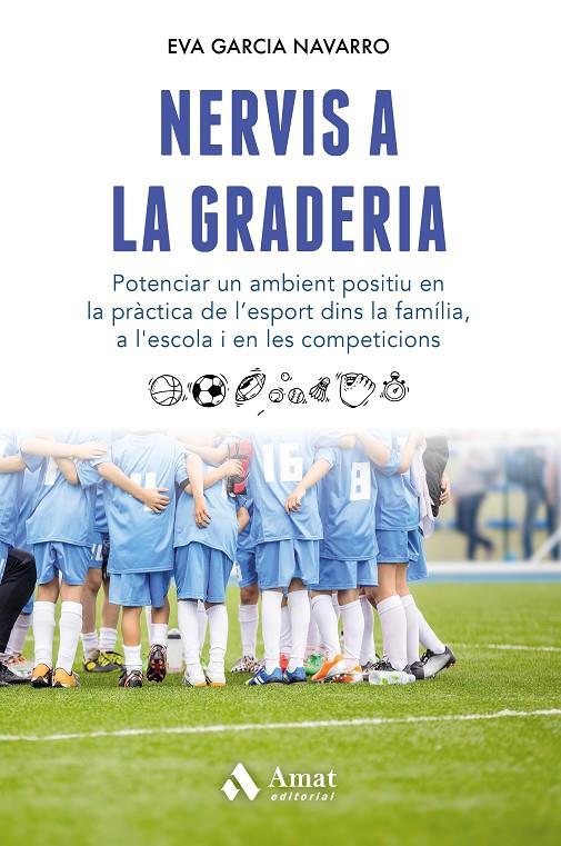 Nervis a la graderia | 9788418114618 | Eva Garcia Navarro