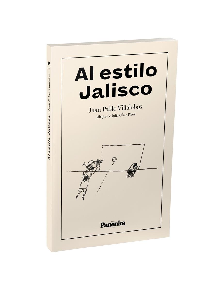 Al estilo Jalisco | 9791399083507 | Juan Pablo Villalobos