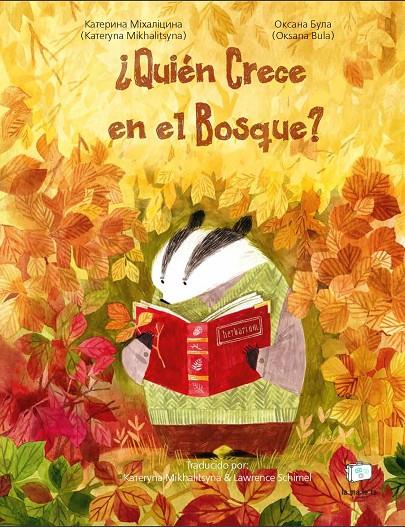 ¿Quién crece en el bosque? | 9788418232541 | Kateryna Mikhalitsyna ; Oksana Bula