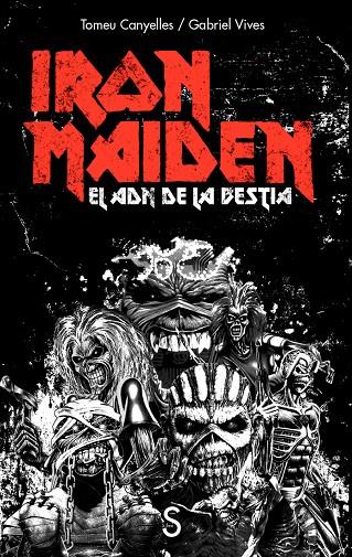 Iron Maiden : el ADN de la bestia | 9791387694647 | Tomeu Canyelles ; Gabriel Vives