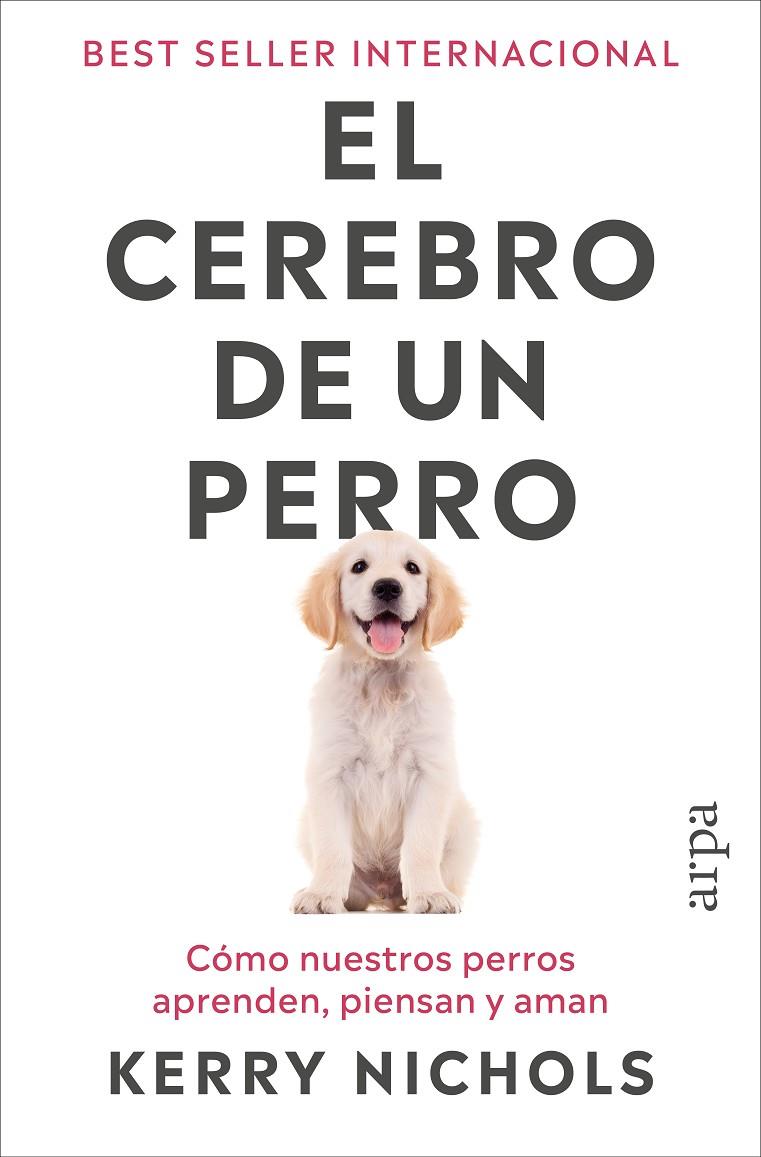 El cerebro de un perro | 9791387833916 | Kerry Nichols
