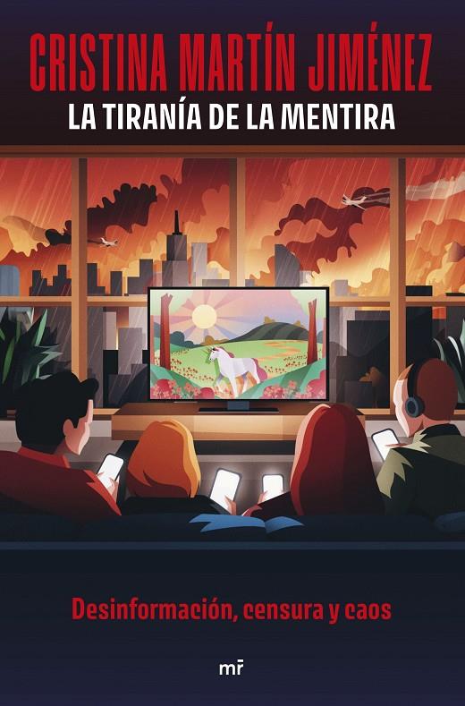 La tiranía de la mentira | 9788427053960 | Cristina Martín Jiménez