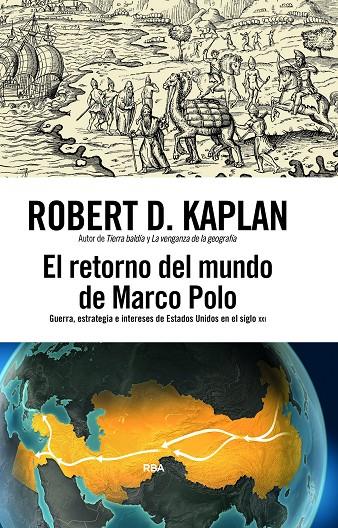 El retorno del mundo de Marco Polo | 9791370310240 | Robert D. Kaplan