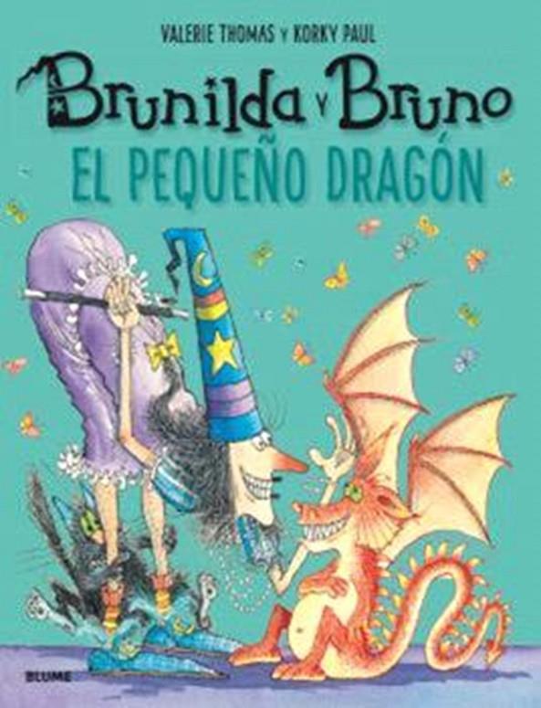 Brunilda y Bruno : El pequeño dragón | 9791388023255 | Valerie Thomas ; Korky Paul