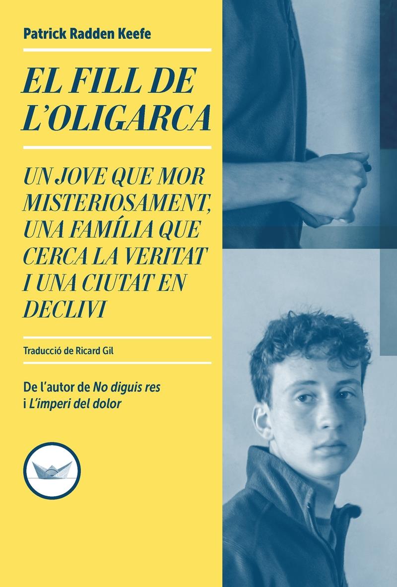 El fill de l'oligarca | 9791387726607 | Patrick Radden Keefe