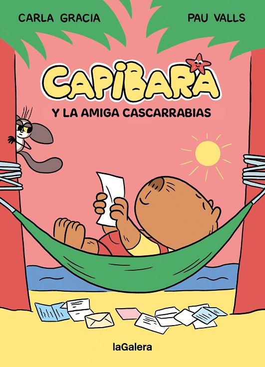 Capibara y la amiga cascarrabias | 9788424674434 | Carla Gracia ; Pau Valls