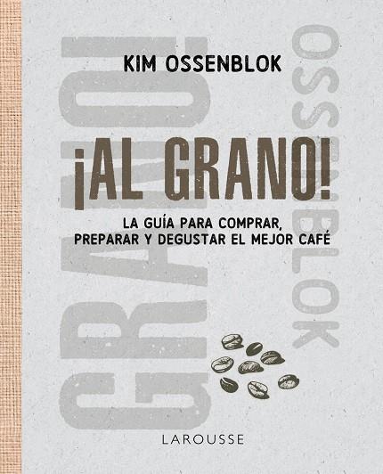 ¡Al grano! | 9791388145124 | Kim Ossenblok