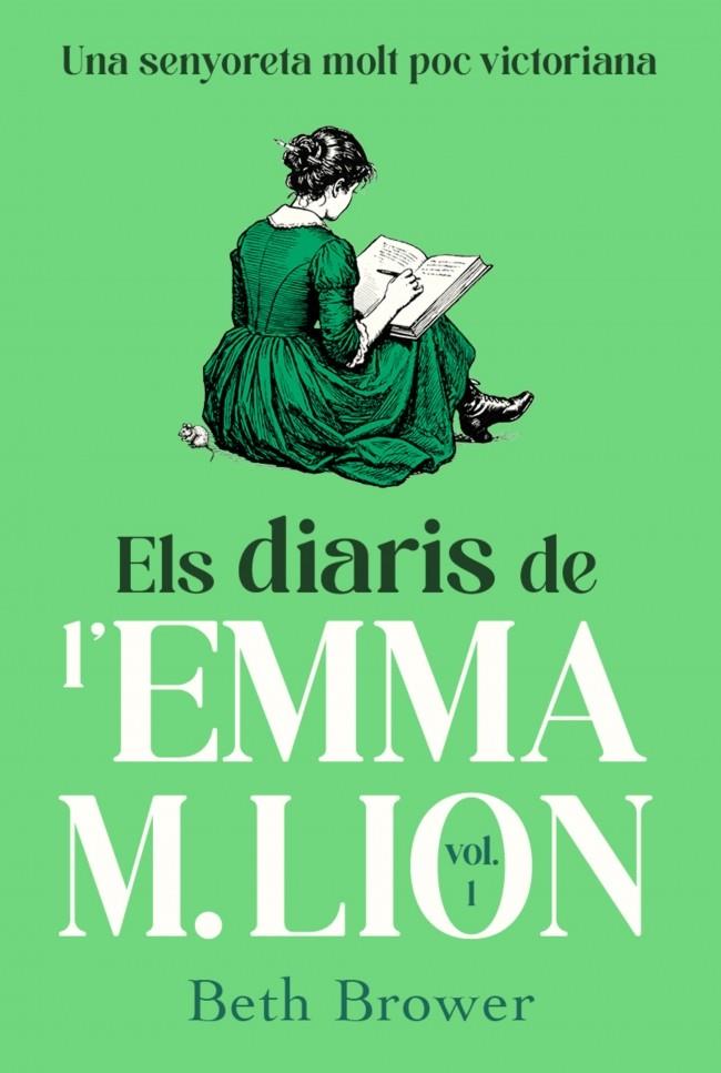 Els diaris de l'Emma M. Lion 1 | 9791387935351 | Beth Brower