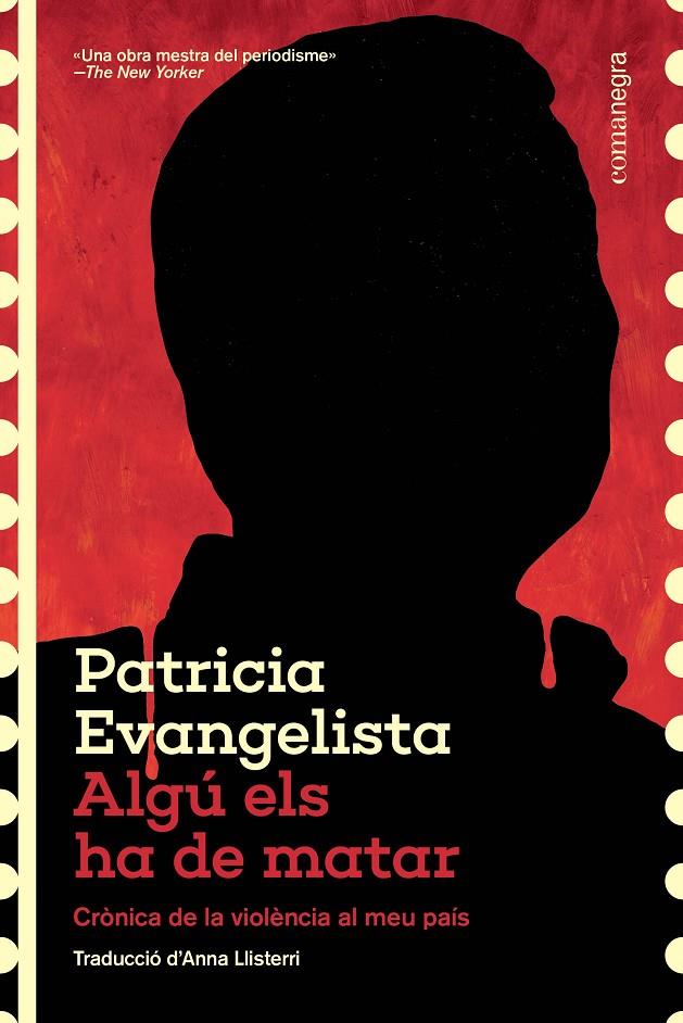 Algú els ha de matar | 9788410161573 | Patricia Evangelista