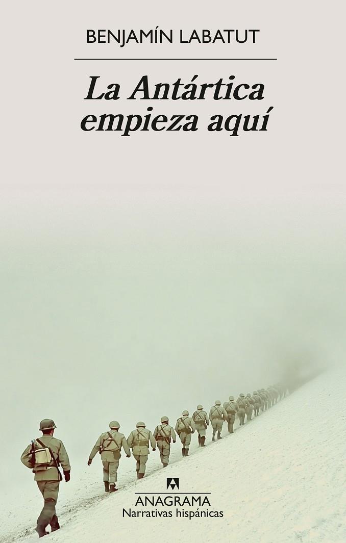 La Antártica empieza aquí | 9788433949202 | Benjamín Labatut